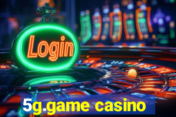 5g.game casino